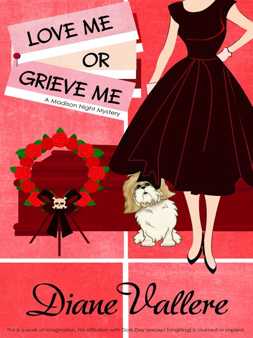 Title details for Love Me or Grieve Me by Diane Vallere - Available